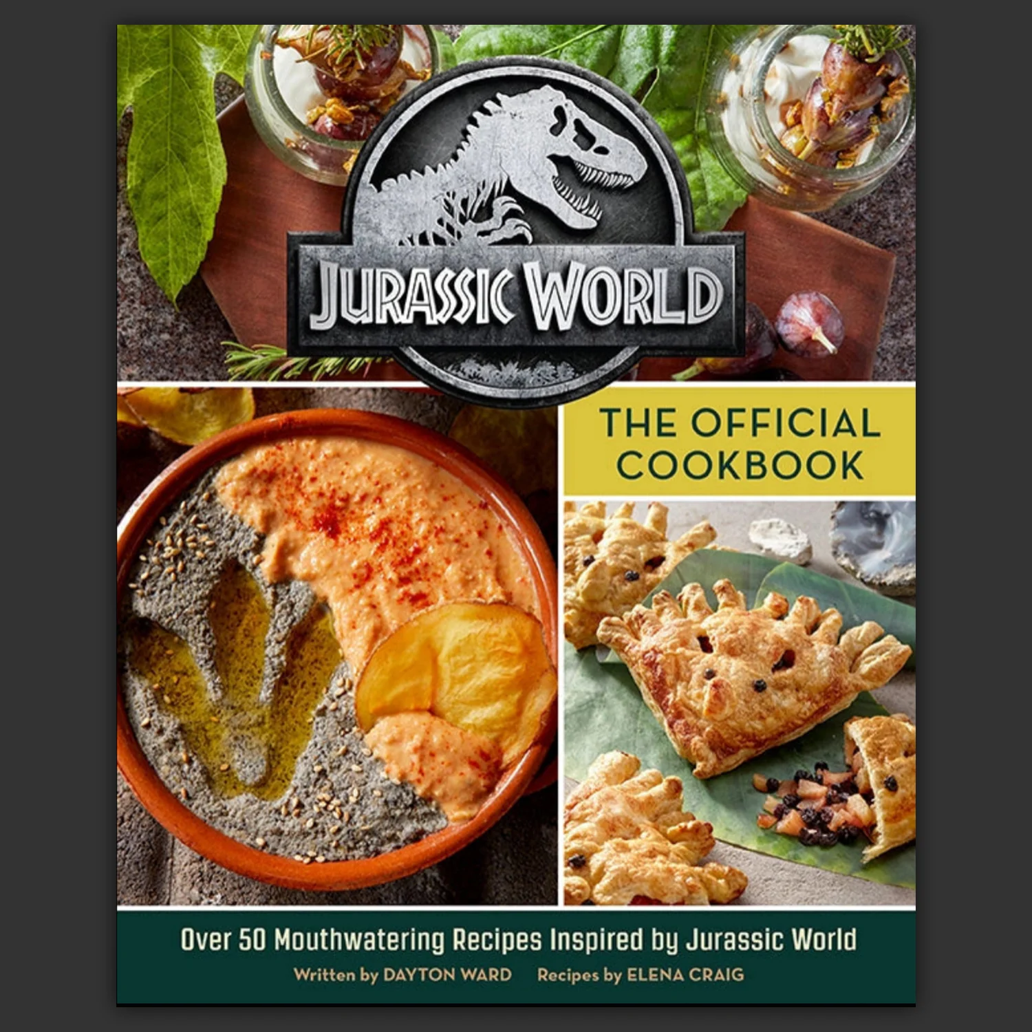 Jurassic World: The Official Cookbook | Jurassic World